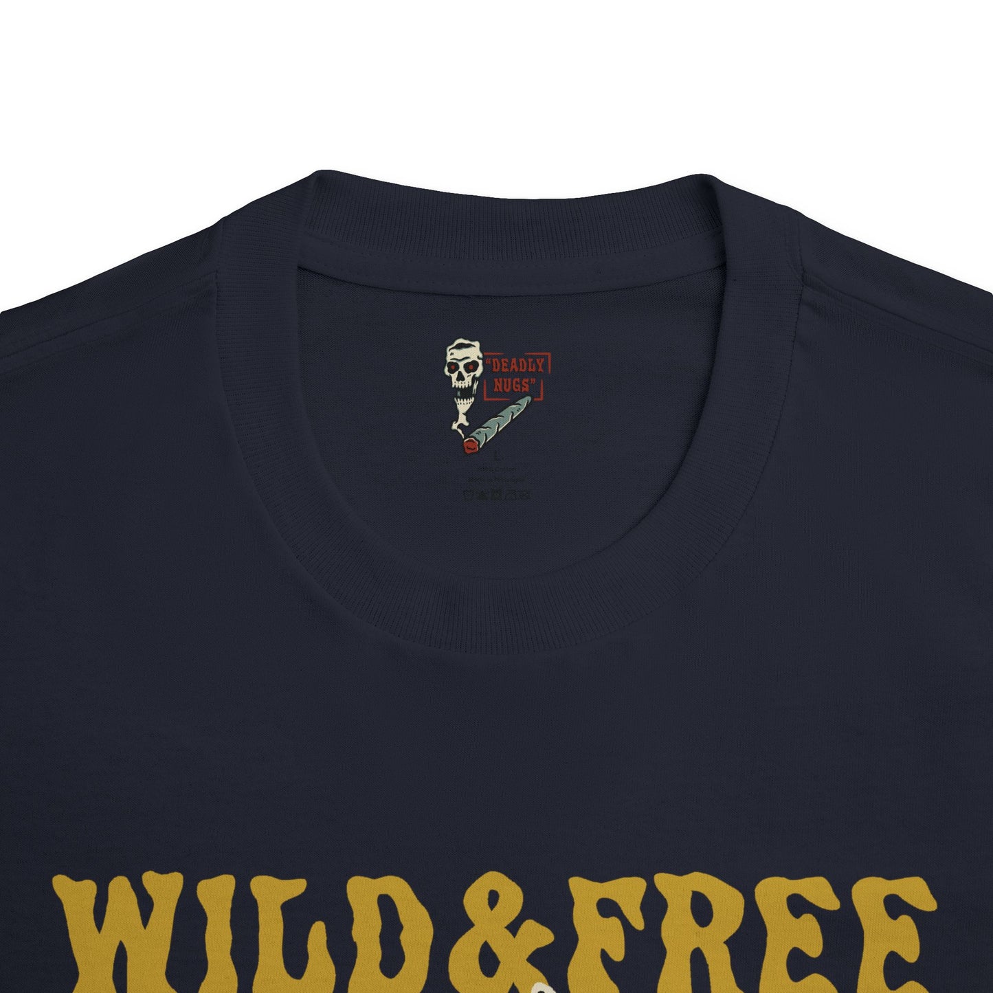 Wild & Free / Premium Unisex Graphic Tee Aesthetic Print Tiger 420 Streetwear / DEADLY NUGS