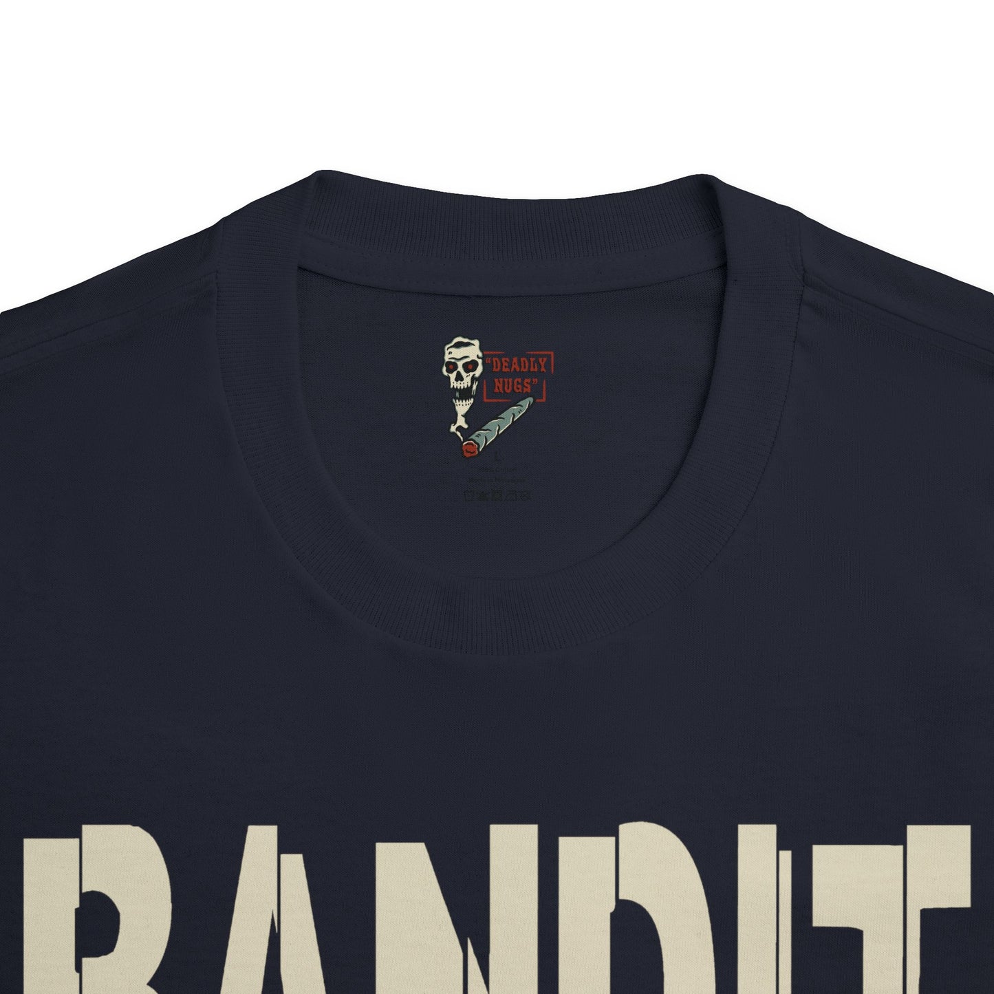 Bandit / Premium Unisex Graphic Tee Aesthetic Print Skull Hustle Streetwear / DEADLY NUGS