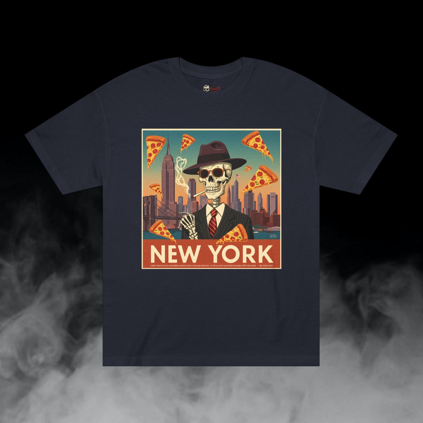 Pizza New York / City Skyline Skeleton Smoking Pizza Graphic Tee / Classic Vintage Travel Poster Art Style / 420 Underground Stoner Streetwear / DEADLY NUGS