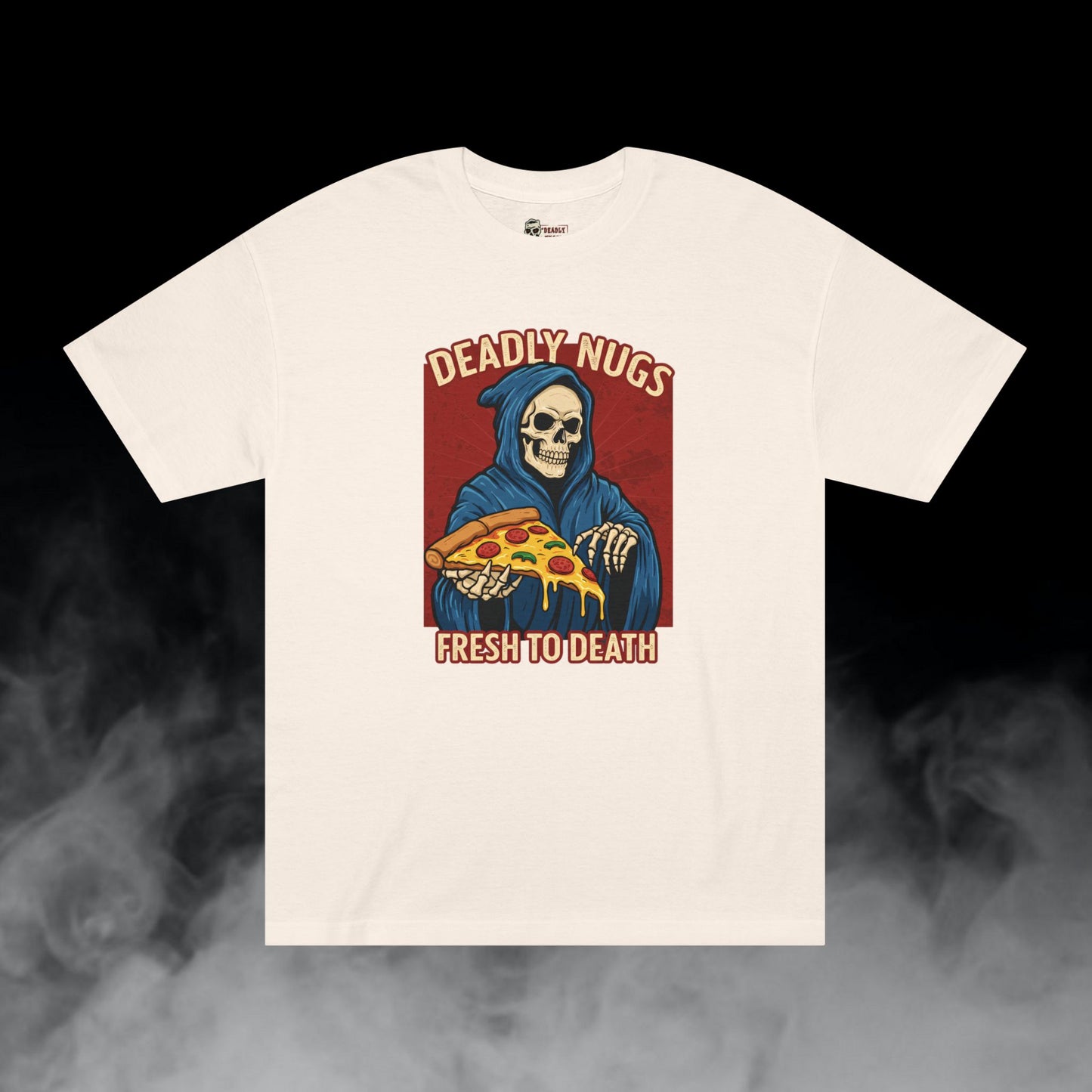 Fresh to Death / Grim Reaper with Pizza Graphic Tee / Dark Humor Cartoon Art Horror / 420 Underground Stoner Streetwear / DEADLY NUGS