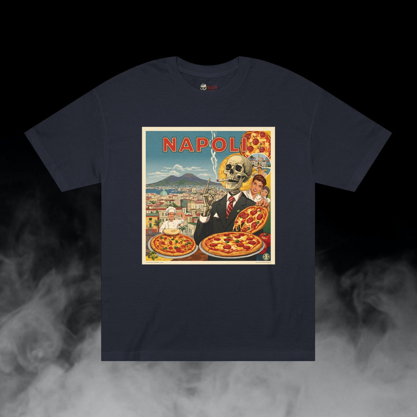 Ciao Napoli / City Backdrop Skeleton Smoking Pizza Familia Graphic Tee / Classic Vintage Travel Poster Art Style / 420 Underground Stoner Streetwear / DEADLY NUGS