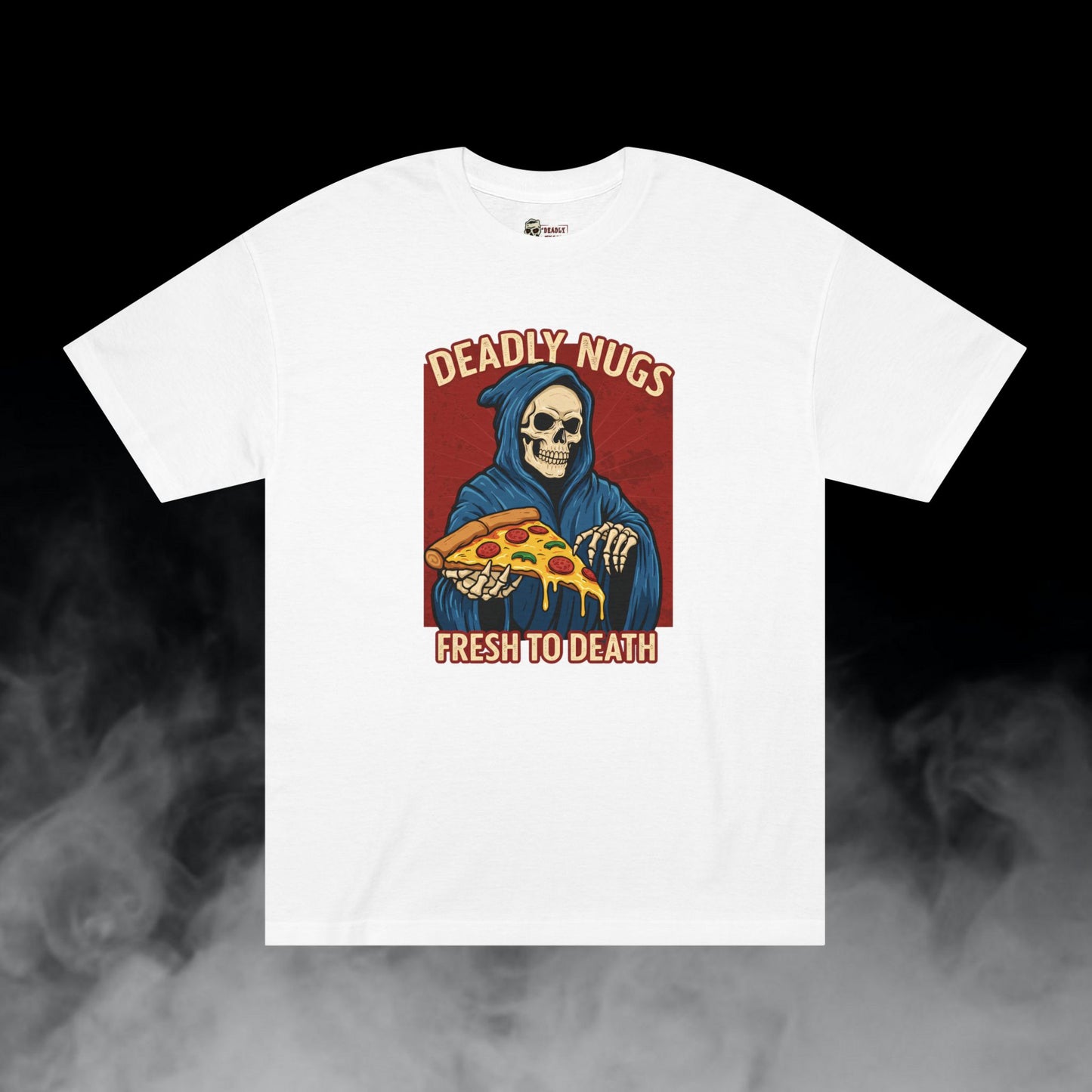 Fresh to Death / Grim Reaper with Pizza Graphic Tee / Dark Humor Cartoon Art Horror / 420 Underground Stoner Streetwear / DEADLY NUGS