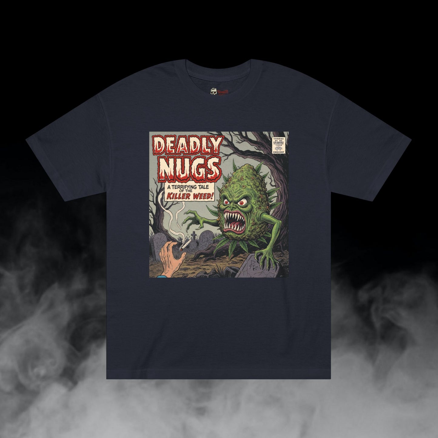 Killer Weed / Graveyard Cannabis Bud Graphic Tee / Vintage Pulp Horror Comic Style / 420 Underground Stoner Streetwear / DEADLY NUGS
