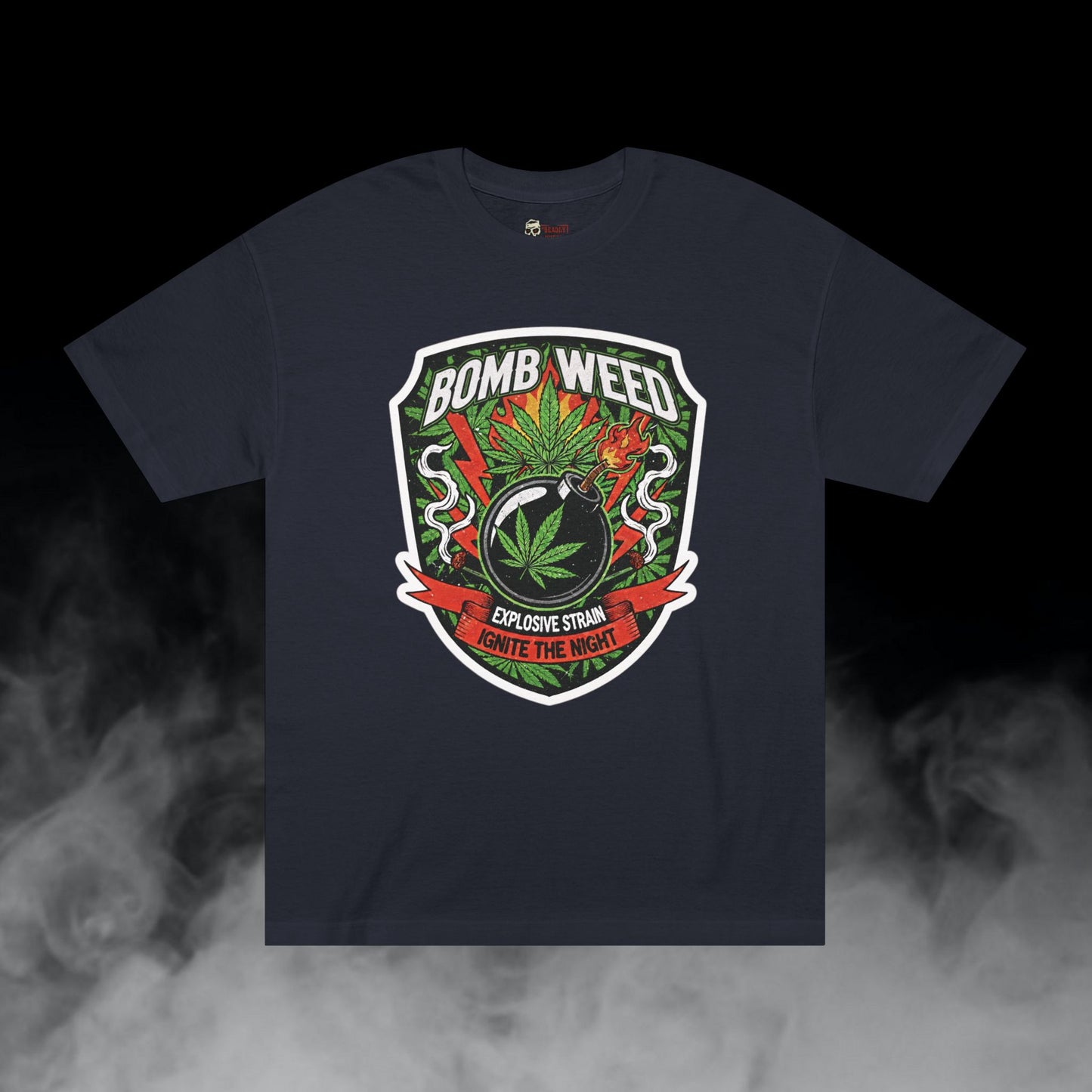 Bomb Weed / Explosive Cannabis Graphic Tee / Vintage Badge Style / 420 Underground Stoner Culture / DEADLY NUGS