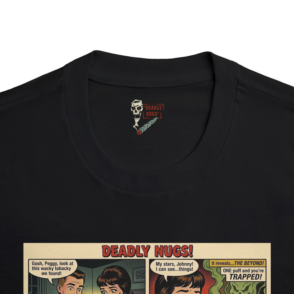 Wacky Tobacky Terror! / Retro Horror Pop Art Comic Strip Tee / 420 Underground Stoner Culture / DEADLY NUGS
