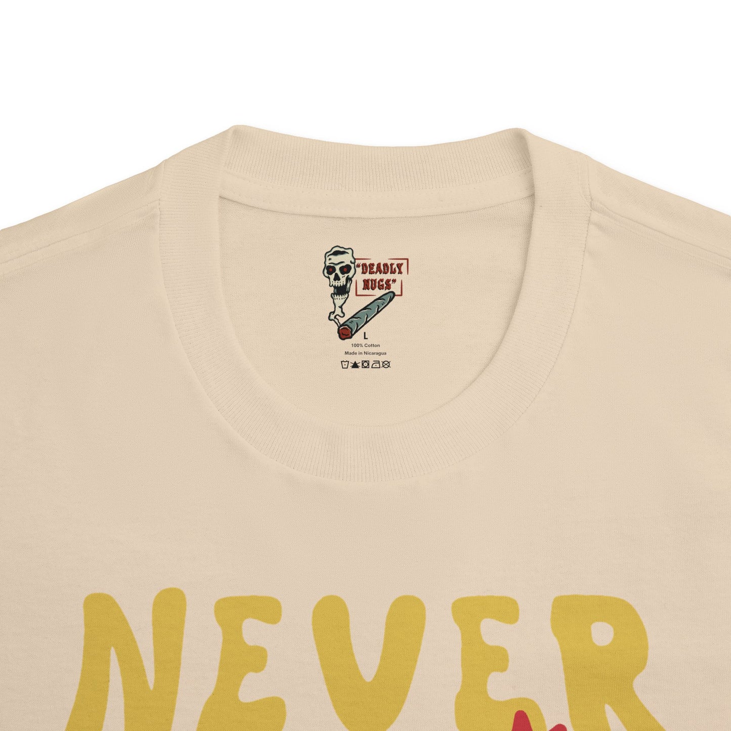 Never Better / Premium Unisex Graphic Tee Aesthetic Print Skull Love 420 / DEADLY NUGS
