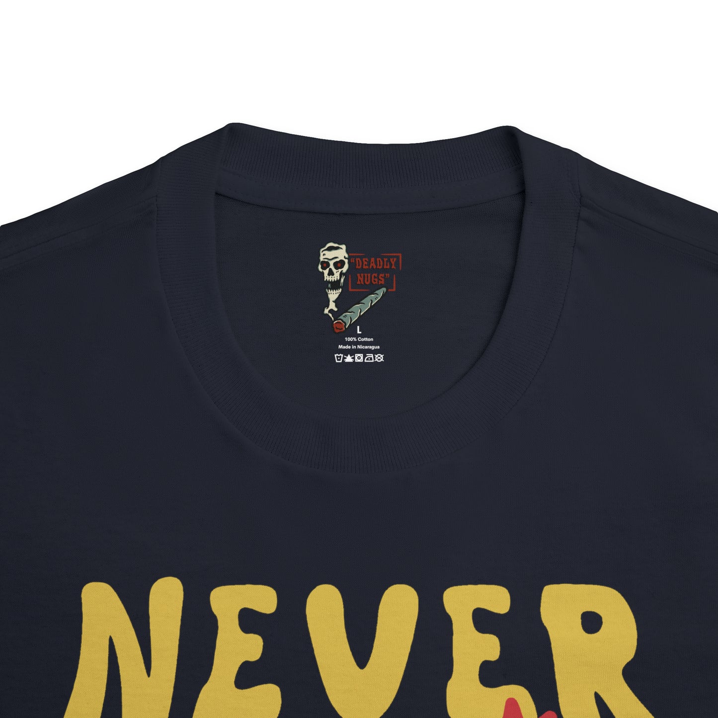 Never Better T-Shirt