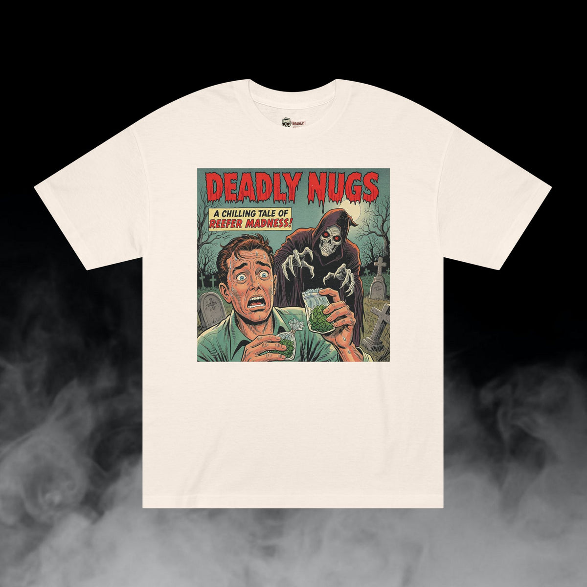 Deadly Nugs, Baggie to the Grave! T-Shirt, Premium, Unisex, Graphic T-Shirt, Cream, Front