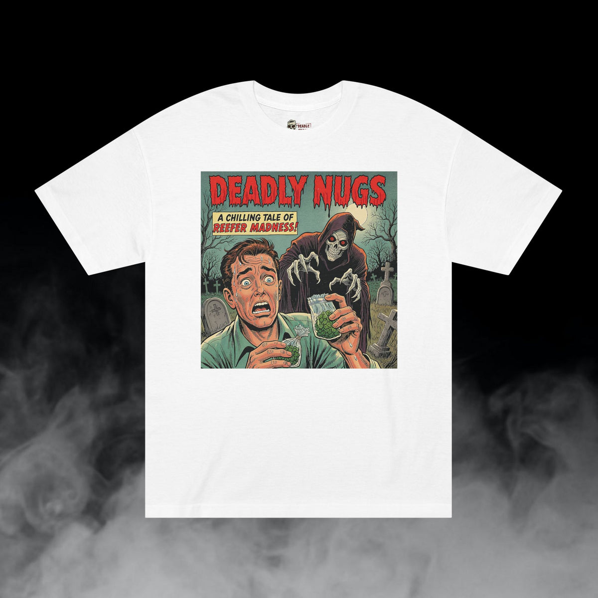 Deadly Nugs, Baggie to the Grave! T-Shirt, Premium, Unisex, Graphic T-Shirt, White, Front